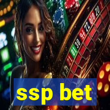 ssp bet